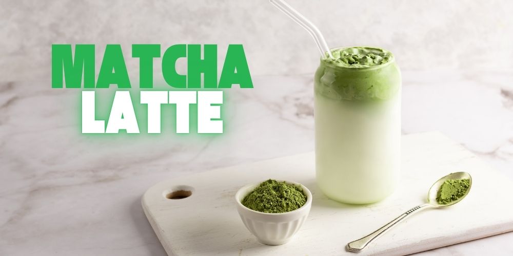 matcha latte