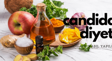 Candida Diyeti Nasıl Yapılır? Candida Diyeti Örnek Menü