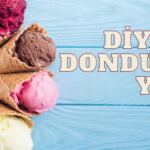 diyette dondurma yenir mi
